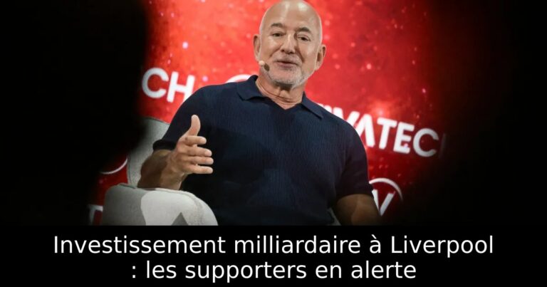 Investissement milliardaire à Liverpool : les supporters en alerte