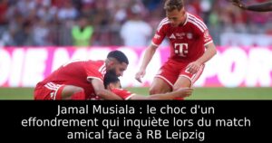 Jamal Musiala : le choc d&rsquo;un effondrement qui inquiète lors du match amical face à RB Leipzig