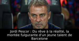 Jordi Pescor : Du rêve à la réalité, la montée fulgurante d&rsquo;un jeune talent de Barcelone
