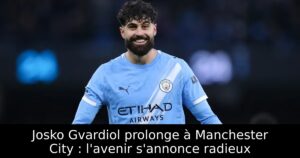 Josko Gvardiol prolonge à Manchester City : l&rsquo;avenir s&rsquo;annonce radieux