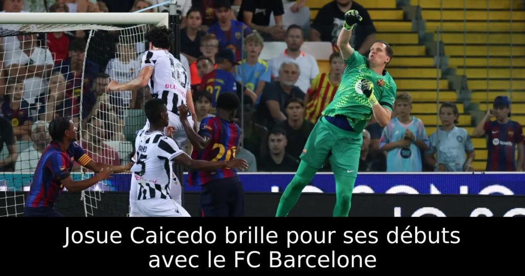 Josue Caicedo brille pour ses débuts avec le FC Barcelone