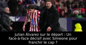 Julian Álvarez sur le départ : Un face-à-face décisif avec Simeone pour franchir le cap ?