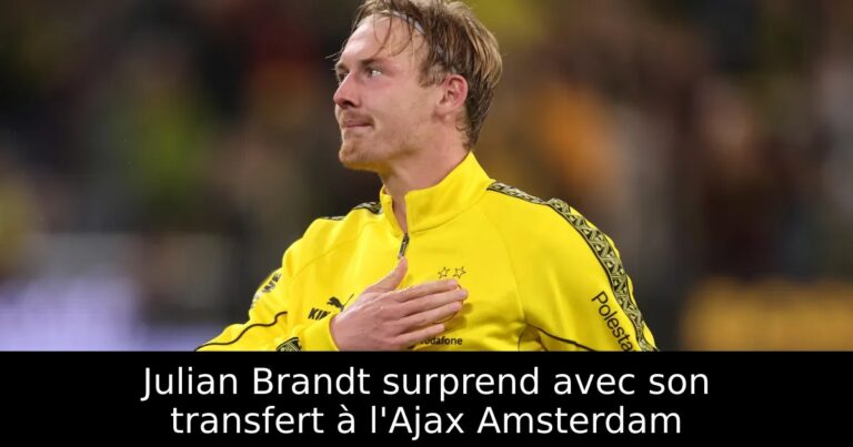 Julian Brandt surprend avec son transfert à l'Ajax Amsterdam