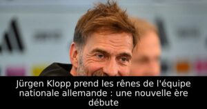 Jürgen Klopp prend les rênes de l&rsquo;équipe nationale allemande : une nouvelle ère débute