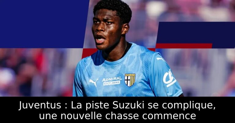 Juventus : La piste Suzuki se complique, une nouvelle chasse commence
