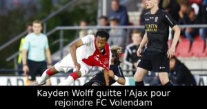 Kayden Wolff quitte l&rsquo;Ajax pour rejoindre FC Volendam