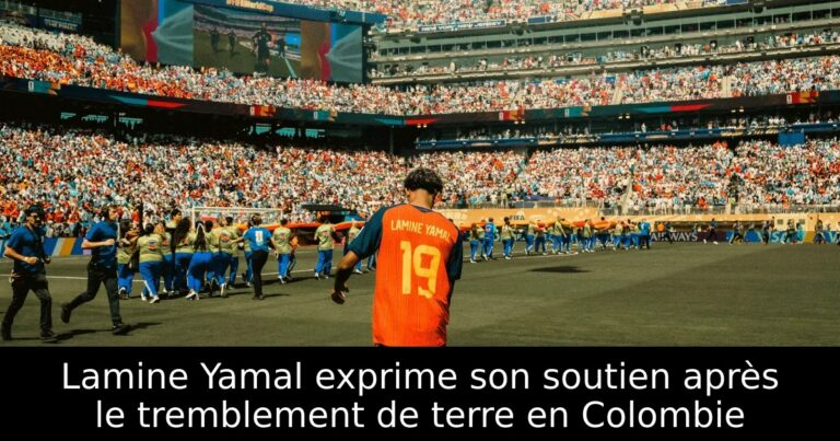 Lamine Yamal exprime son soutien après le tremblement de terre en Colombie