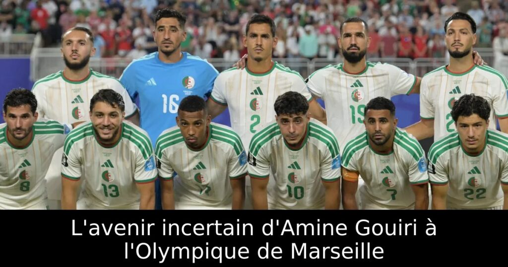 L&rsquo;avenir incertain d&rsquo;Amine Gouiri à l&rsquo;Olympique de Marseille