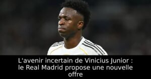 L&rsquo;avenir incertain de Vinicius Junior : le Real Madrid propose une nouvelle offre