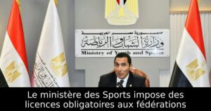 Le ministère des Sports impose des licences obligatoires aux fédérations