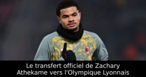 Le transfert officiel de Zachary Athekame vers l&rsquo;Olympique Lyonnais