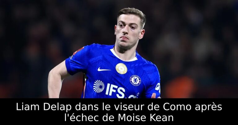 Liam Delap dans le viseur de Como après l'échec de Moise Kean