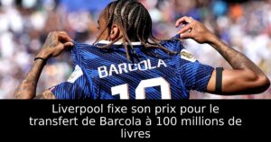 Liverpool fixe son prix pour le transfert de Barcola à 100 millions de livres