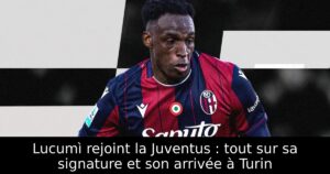 Lucumì rejoint la Juventus : tout sur sa signature et son arrivée à Turin