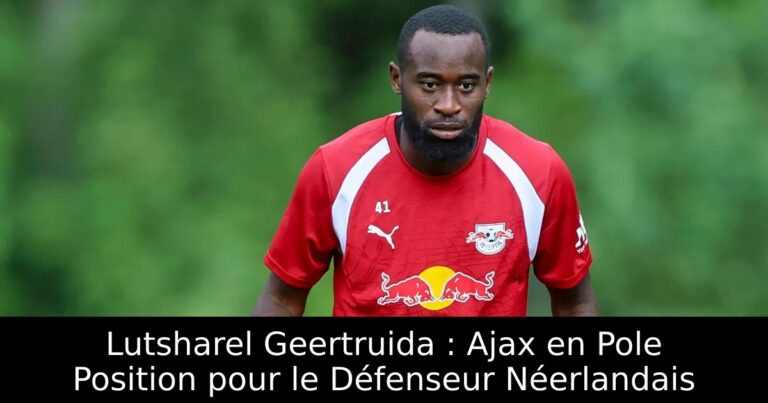 Lutsharel Geertruida : Ajax en Pole Position pour le Défenseur Néerlandais