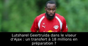 Lutsharel Geertruida dans le viseur d&rsquo;Ajax : un transfert à 18 millions en préparation ?