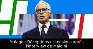 Malagò : Déceptions et tensions après l&rsquo;interview de Maldini