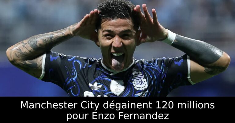Manchester City dégainent 120 millions pour Enzo Fernandez