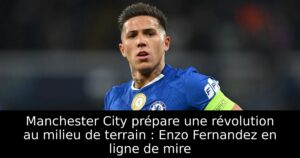 Manchester City prépare une révolution au milieu de terrain : Enzo Fernandez en ligne de mire