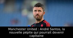 Manchester United : André Santos, la nouvelle pépite qui pourrait devenir capitaine
