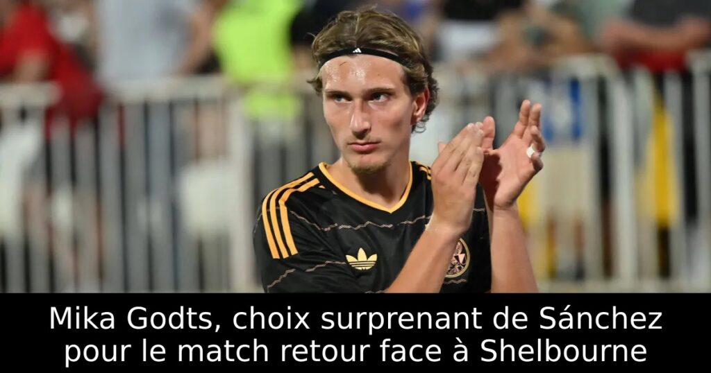 Mika Godts, choix surprenant de Sánchez pour le match retour face à Shelbourne