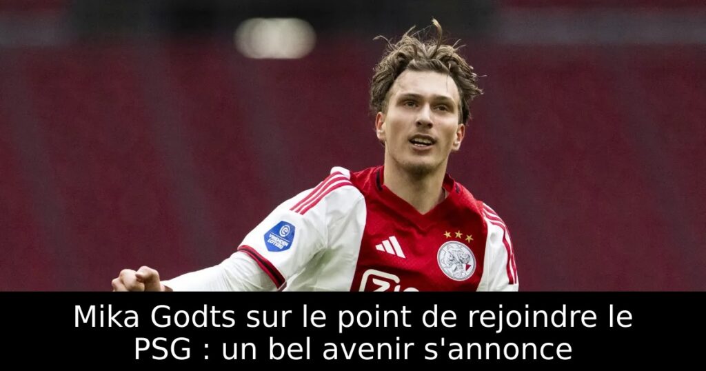 Mika Godts sur le point de rejoindre le PSG : un bel avenir s&rsquo;annonce