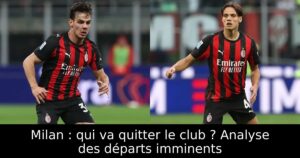 Milan : qui va quitter le club ? Analyse des départs imminents
