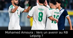 Mohamed Amoura : Vers un avenir au RB Leipzig ?