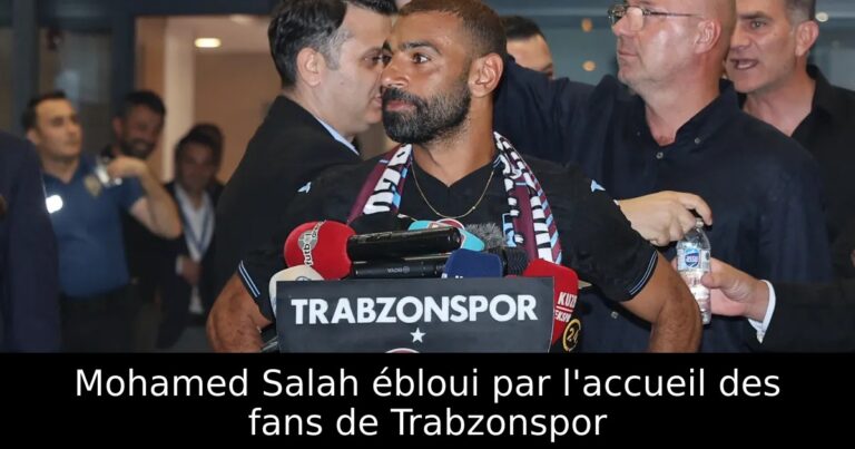 Mohamed Salah ébloui par l'accueil des fans de Trabzonspor