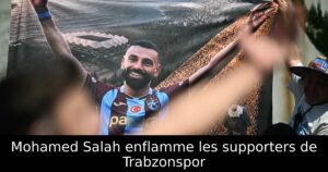 Mohamed Salah enflamme les supporters de Trabzonspor