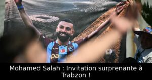 Mohamed Salah : Invitation surprenante à Trabzon !