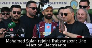 Mohamed Salah rejoint Trabzonspor : Une Réaction Électrisante