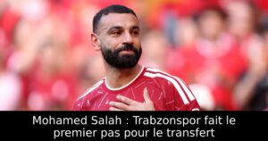 Mohamed Salah : Trabzonspor fait le premier pas pour le transfert