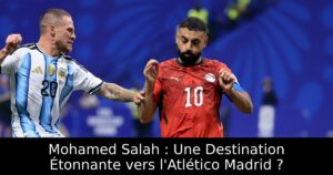 Mohamed Salah : Une Destination Étonnante vers l&rsquo;Atlético Madrid ?