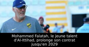 Mohammed Falatah, le jeune talent d&rsquo;Al-Ittihad, prolonge son contrat jusqu&rsquo;en 2029