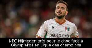 NEC Nijmegen prêt pour le choc face à Olympiakos en Ligue des champions