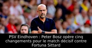 PSV Eindhoven : Peter Bosz opère cinq changements pour le match décisif contre Fortuna Sittard