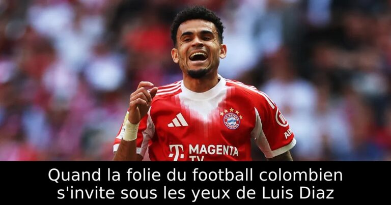 Quand la folie du football colombien s'invite sous les yeux de Luis Diaz