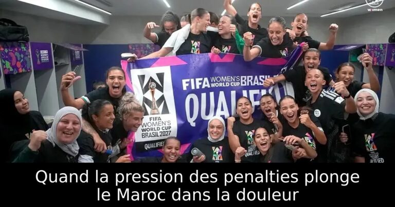 Quand la pression des penalties plonge le Maroc dans la douleur