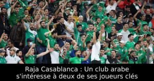 Raja Casablanca : Un club arabe s&rsquo;intéresse à deux de ses joueurs clés