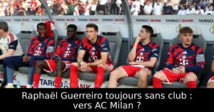 Raphaël Guerreiro toujours sans club : vers AC Milan ?