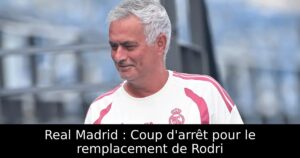 Real Madrid : Coup d&rsquo;arrêt pour le remplacement de Rodri