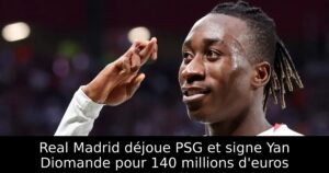Real Madrid déjoue PSG et signe Yan Diomande pour 140 millions d&rsquo;euros