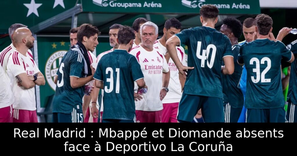 Real Madrid : Mbappé et Diomande absents face à Deportivo La Coruña