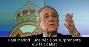 Real Madrid : une décision surprenante qui fait débat