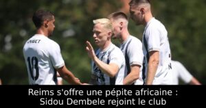 Reims s&rsquo;offre une pépite africaine : Sidou Dembele rejoint le club