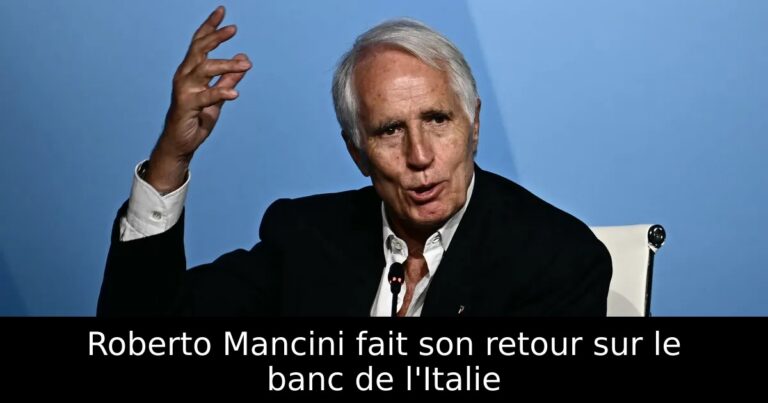 Roberto Mancini fait son retour sur le banc de l'Italie