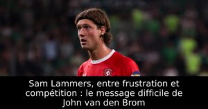Sam Lammers, entre frustration et compétition : le message difficile de John van den Brom