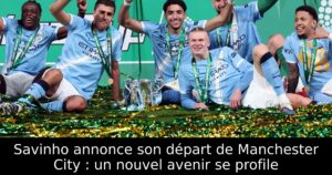 Savinho annonce son départ de Manchester City : un nouvel avenir se profile