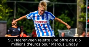 SC Heerenveen rejette une offre de 6,5 millions d&rsquo;euros pour Marcus Linday